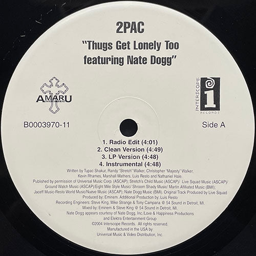 2 PAC feat. NATE DOGG // THUGS GET LONELY TOO (4VER) / HENNESSEY (3VER)