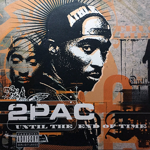 2 PAC // UNTIL THE END OF TIME / BABY DON'T CRY (KEEP YA HEAD UP II) / THUG N U, THUG N ME