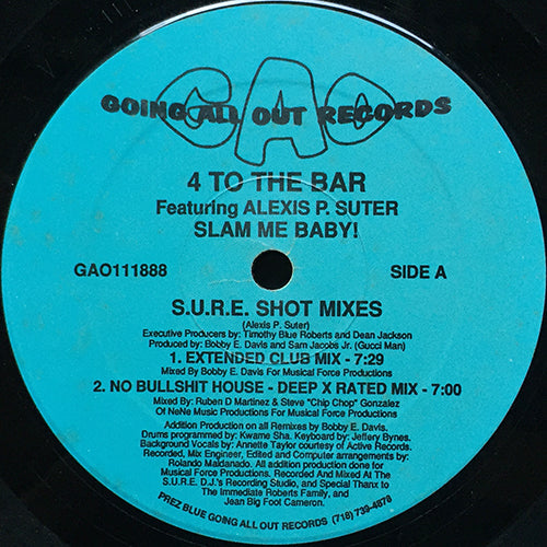 4 TO THE BAR feat. ALEXIS P. SUTER // SLAM ME BABY (4VER)