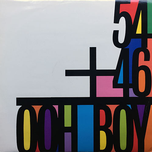 54-46 // OOH BOY (3VER)