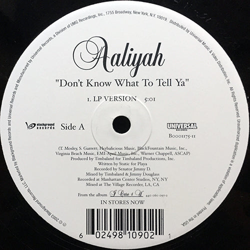 AALIYAH // DON'T KNOW WHAT TO TELL YA (LP VERSION) (5:01) / GOT TO GIVE IT UP (REMIX) (3:56)