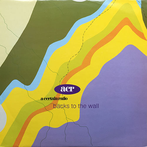 A CERTAIN RATIO // BACKS TO THE WALL (FRANKIE KNUCKLES REMIX) (2VER) / BE WHAT YOU WANNA BE