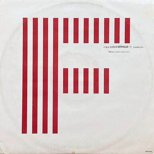 A GUY CALLED GERALD // FX (MAYDAY MIX) / I CAN'T WAIT NO MORE / SPECIFIC HATE