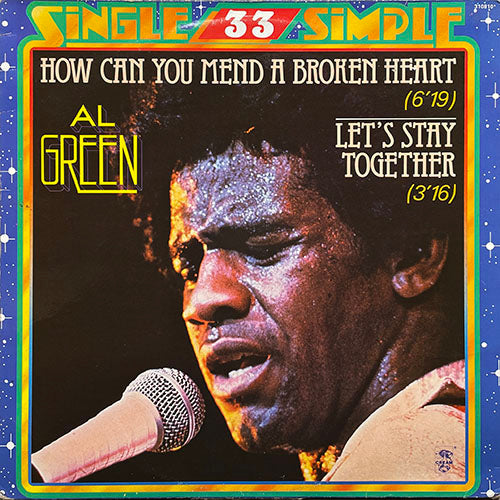 AL GREEN // HOW CAN YOU MEND A BROKEN HEART (6:19) / LET'S STAY TOGETHER (3:16)