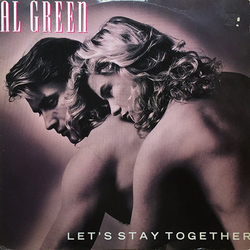 AL GREEN // LET'S STAY TOGETHER (EXTENDED) / I'M STILL IN LOVE WITH YOU / YOU OUGHT TO BE WITH ME
