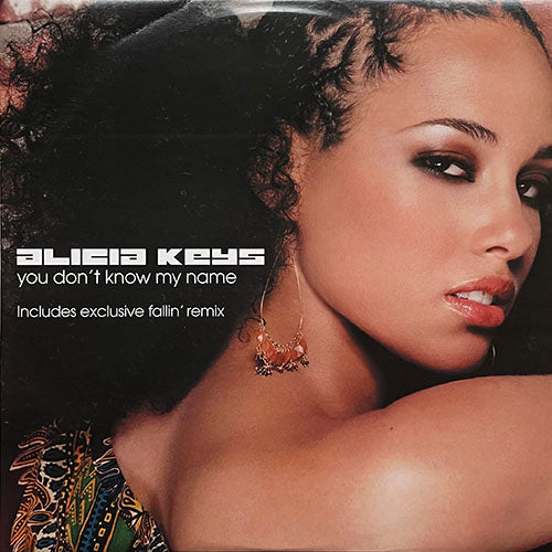 ALICIA KEYS // YOU DON'T KNOW MY NAME (RADIO EDIT) / (INSTRUMENTAL VERSION) / FALLIN' (ALL SOUNDTRACK VERSION)