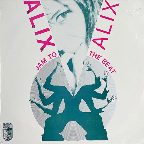 ALIX // JAM TO THE BEAT (5:40) / (DUB) (5:40)