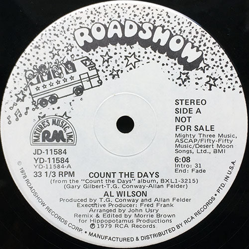 AL WILSON // COUNT THE DAYS (6:08) / IS THIS THE END (4:12)