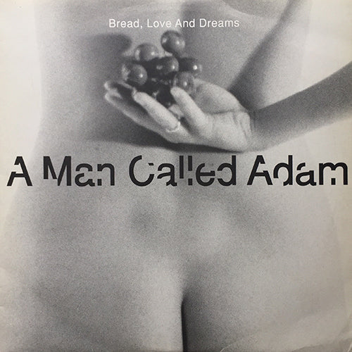 A MAN CALLED ADAM // BREAD, LOVE AND DREAMS (9VER)