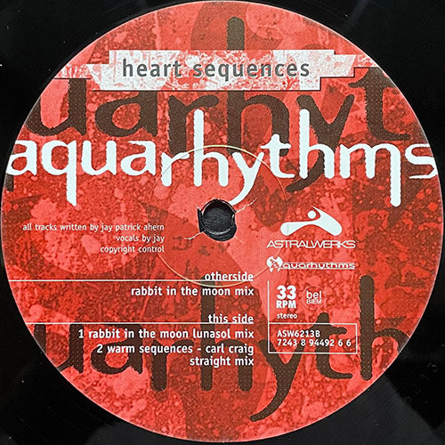 AQUARHYTHMS // HEART SEQUENCES (RABBIT IN THE MOON MIX) / (RABBIT IN THE MOON LUNASOL MIX) / WARM SEQUENCE (CARL CRAIG STRAIGHT MIX)