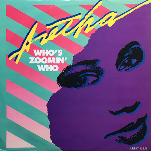 ARETHA FRANKLIN // WHO'S ZOOMIN' WHO (DANCE MIX) (8:34) / (7" VERSION) (4:43) / SWEET BITTER LOVE (5:11)