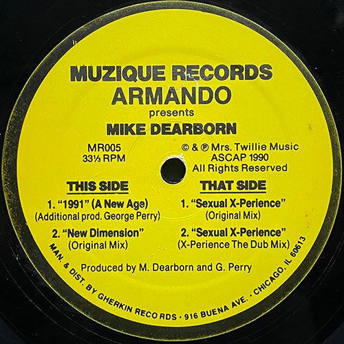 ARMANDO presents MIKE DEARBORN // 1991 (A NEW AGE) / NEW DIMENSION / SEXUAL X-PERIENCE (2VER)