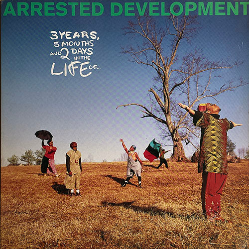 ARRESTED DEVELOPMENT // 3 YEARS, 5 MONTHS AND 2 DAYS IN THE LIFE OF... (LP) inc. MAN'S FINAL FRONTIER / MAMA'S ALWAYS ON STAGE / PEOPLE EVERYDAY / BLUE HAPPY / MR. WENDAL / RAINING REVOLUTION / FISHIN' 4 RELIGION / GIVE A MAN A FISH etc