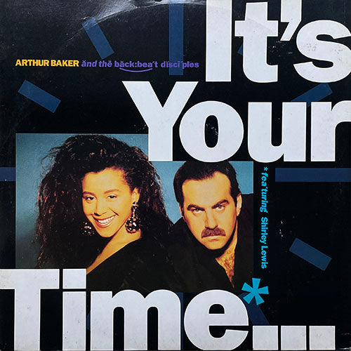 ARTHUR BAKER AND THE BACKBEAT DISCIPLES feat. SHIRLEY LEWIS // IT'S YOUR TIME (REMIX) (3VER)