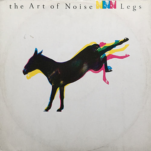 ART OF NOISE // LEGS (INSIDE LEG MIX) (6:02) / LEGS (3:28) / HOOPS AND MALLETS (3:40)