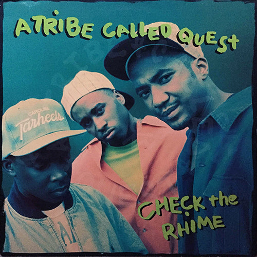 A TRIBE CALLED QUEST // CHECK THE RHIME (4VER) / SKYPAGER