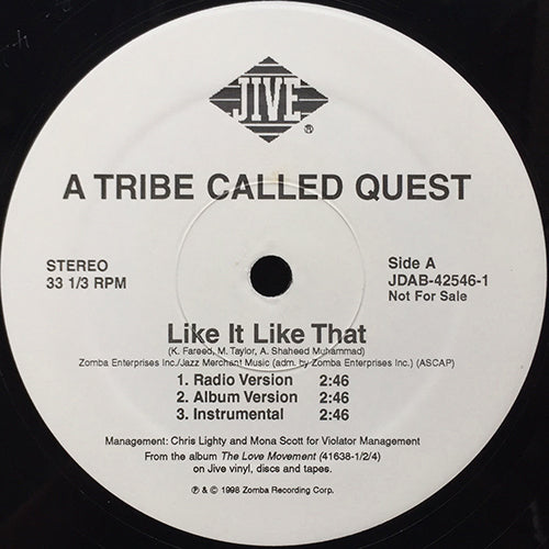 A TRIBE CALLED QUEST // LIKE IT LIKE THAT (3VER) / PAD & PEN (3VER)