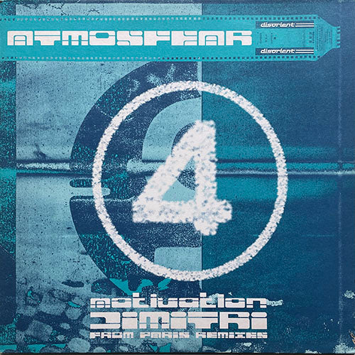 ATMOSFEAR // MOTIVATION (DIMITRI FROM PARIS REMIX) (4VER)