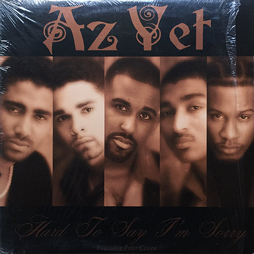 AZ YET feat. PETER CETERA // HARD TO SAY I'M SORRY (5VER)