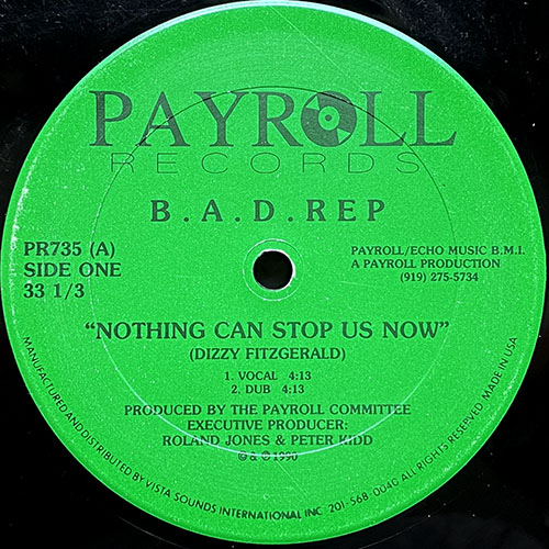 B.A.D. REP // NOTHING CAN STOP US NOW (2VER) / SAY NO RHYME BEFORE ITS TIME (2VER)