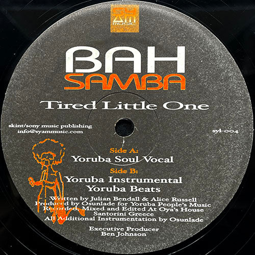 BAH SAMBA // TIRED LITTLE ONE (OSUNLADE REMIX) (3VER)