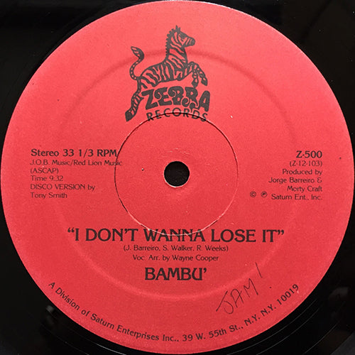 BAMBU // JORGE'S THEME (5:15) / I DON'T WANNA LOSE IT (9:32)