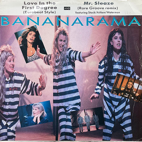 BANANARAMA // LOVE IN THE FIRST DEGREE (EUROBEAT STYLE) / MR. SLEAZE (RARE GROOVE REMIX)