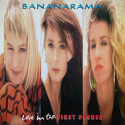 BANANARAMA // LOVE IN THE FIRST DEGREE (JAILERS MIX) / (ESCAPEE INSTRUMENTAL) / MR. SLEAZE