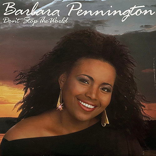 BARBARA PENNINGTON // DON'T STOP THE WORLD / (NIGHTMARE DUB MIX)