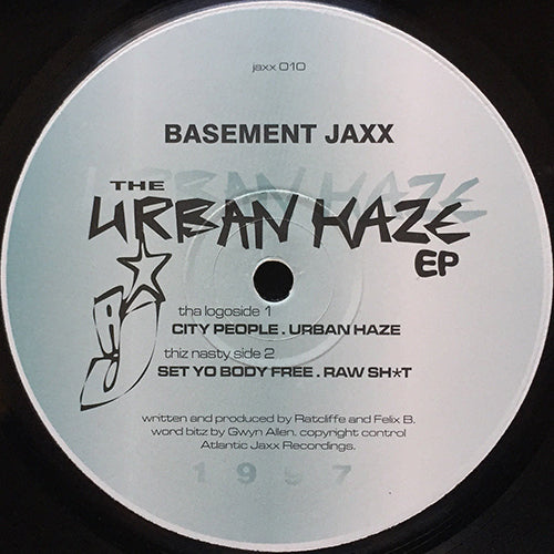 BASEMENT JAXX // THE URBAN HAZE EP inc. CITY PEOPLE / SET YO BODY FREE / RAW SH*T