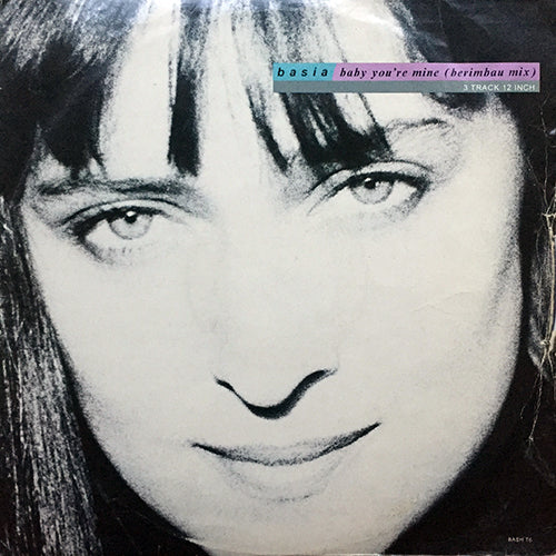BASIA // BABY YOU'RE MINE (BERIMBAU MIX) / MASQUERADE / PROMISES (JUSTIN STRAUSS US REMIX)