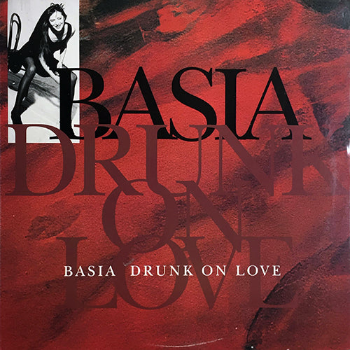 BASIA // DRUNK ON LOVE (DOWNTOWN CLUB MIX) (4VER)