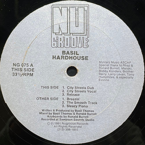 BASIL HARDHOUSE // CITY STREETS (DUB & VOCAL) / RELEASE / BREEZIN' / THE SMOOTH TALK / SLEAZY PIANO