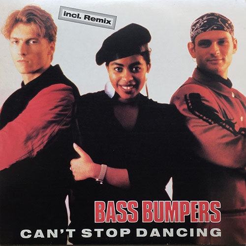 BASS BUMPERS // CAN'T STOP DANCING (4VER)