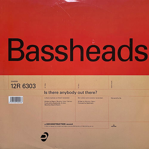 BASSHEADS // IS THERE ANYBODY OUT THERE (EXTENDED) / NON VERBAL COMMUNICATION (EXTENDED)