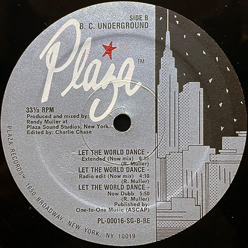B.C. UNDERGROUND // LET THE WORLD DANCE (5VER)