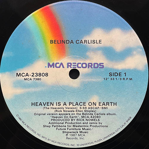 BELINDA CARLISLE // HEAVEN IS A PLACE ON EARTH (HEAVENLY VERSION) (5:59) / (DOWN TO EARTH DUB) (5:25) / (THE VOICE (3:51)