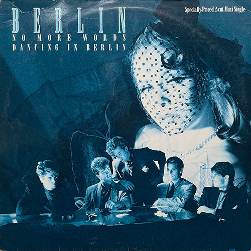 BERLIN // NO MORE WORDS (DANCE REMIX) (5:44) / DANCING IN BERLIN (DANCE REMIX) (5:16)