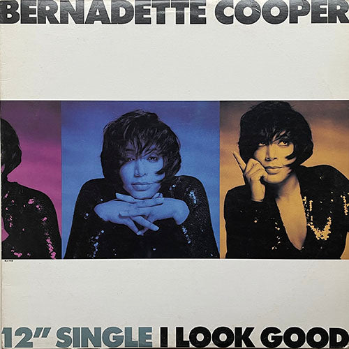 BERNADETTE COOPER // I LOOK GOOD (5VER)
