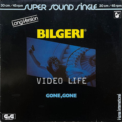 BILGERI // VIDEO LIFE (LONG VERSION) (6:00) / GONE, GONE (3:57)