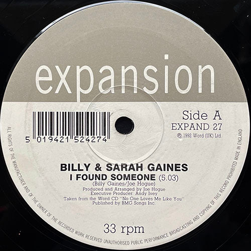 BILLY & SARAH GAINES // I FOUND SOMEONE (5:03) / NO ONE LOVES LIKE YOU DO (4:50)