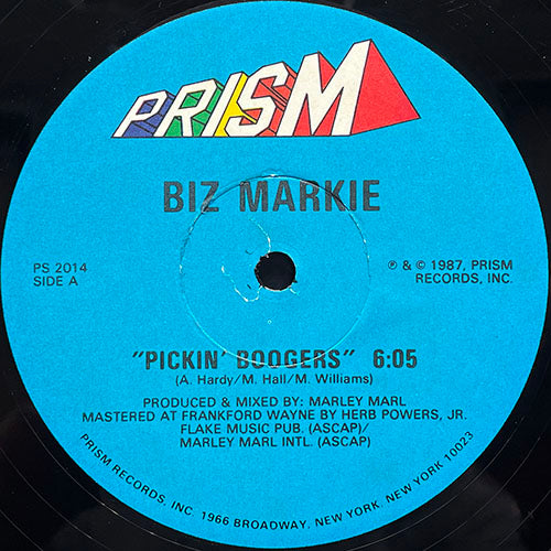 BIZ MARKIE // PICKIN' BOOGERS (6:05) / DUB (6:04)