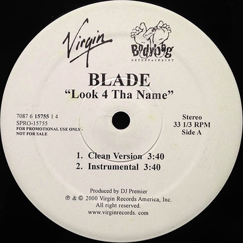 BLADE // LOOK 4 THA NAME (4VER)