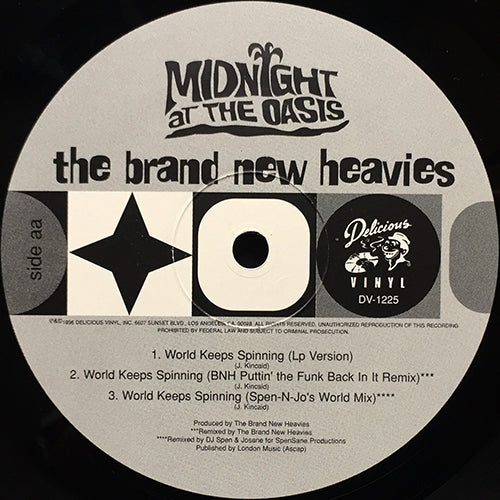 BRAND NEW HEAVIES // MIDNIGHT AT THE OASIS (3VER) / WORLD KEEPS SPINNING (3VER)