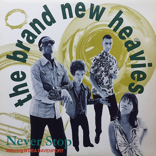 BRAND NEW HEAVIES feat. N'DEA DAVENPORT // NEVER STOP (7VER)