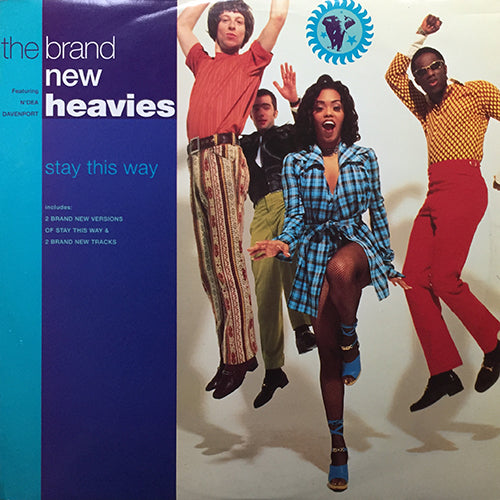 BRAND NEW HEAVIES // STAY THIS WAY (CLUB MIX) / (LUNAR DUB) / BANG / O-FA-FU