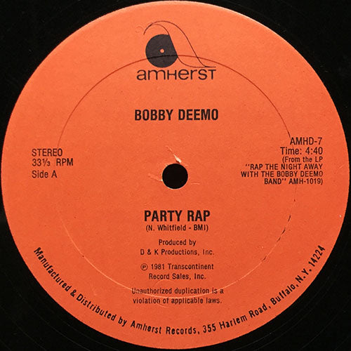 BOBBY DEEMO // PARTY RAP (4:40) / BUGS-B-SKATE RAP (5:10)