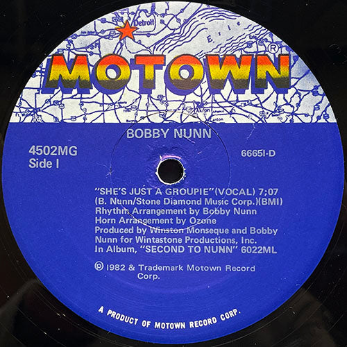 BOBBY NUNN // SHE'S JUST A GROUPIE (7:07) / (INSTRUMENTAL) (6:39)