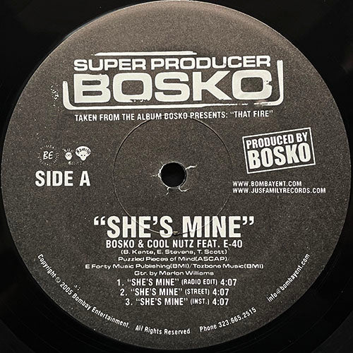 BOSKO & COOL NUTZ feat. E-40 // SHE'S MINE (5VER) / JUS FUCKIN (2VER)