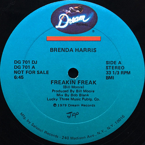 BRENDA HARRIS // FREAKIN' FREAK (6:45) / MAKING LOVE (7:10)
